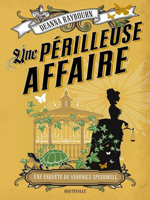 Title details for Une périlleuse affaire by Deanna Raybourn - Available